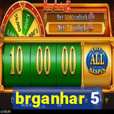 brganhar 5